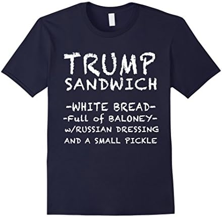 Men's Trump Sandwich Small Pickle Political Parody T-Shirt - #Neve 2XL Navy