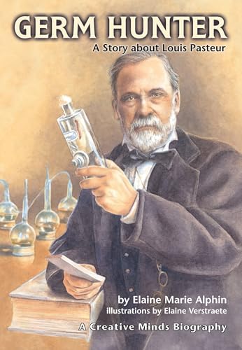 Louis Pasteur: Debré, Dr. Patrice, Forster, Ms. Elborg