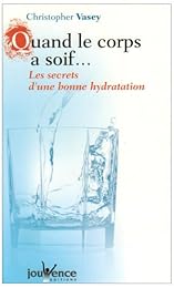 Quand le corps a soif