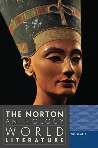 The Norton Anthology of World Literature: Puchner, Martin, Akbari