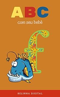 Livro ABC com seu bebê letra F: Aprendendo com Belinha Digital