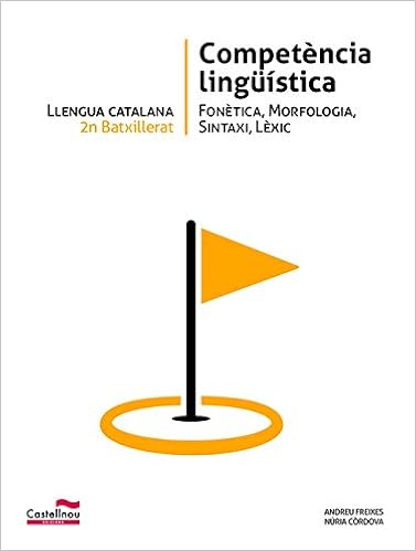 LLENGUA CATALANA 2n Batxillerat. CompetÃ¨ncia lingÃ¼Ã­stica (Catalan Edition)