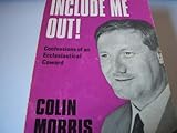 Paperback Include Me Out Book