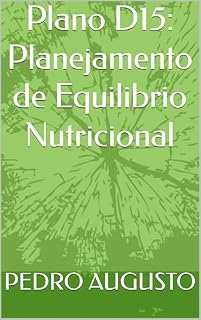 Livro Plano D15: Planejamento de Equilibrio Nutricional