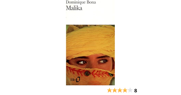 Malika Folio French Edition Bona Dominique 9782070388943 Amazon Com Books Malika Folio French Edition Bona Dominique 9782070388943 Amazon Com Books