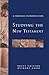 Studying the New Testament: A Fortress Introduction (Fortress Introductions)