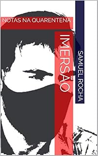 Livro IMERSÃO: NOTAS NA QUARENTENA