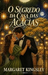 Livro O Segredo da Casa das Acácias