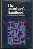 The Astrologer's Handbook by Frances Sakoian (1973-05-03)