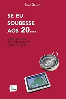 Livro Se eu soubesse aos 20...: Lições para ser bem-sucedido em qualquer idade