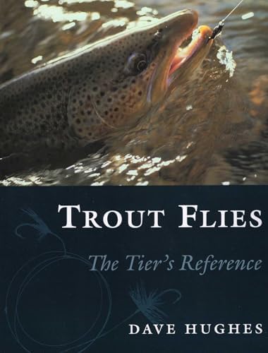 ルアー・フライ TROUT FLIES: PROVEN PATTERNS Trout Flies: Proven Patterns: Gary LaFontaine, Powell Swanser