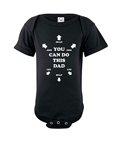 You Can Do This Dad | Funny Baby Girl Boy Unisex Onesies | Black | 3-6 Months