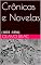 Livro Crônicas e Novelas : 1893 -1894