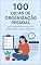 Livro 100 Dicas de Organização Pessoal
