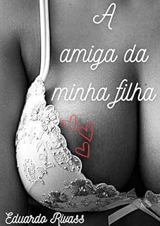 Livro A Amiga da Minha Filha