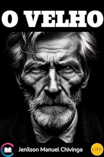 Livro O Velho (LiFE Livro 1)