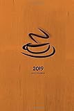 2019 Daily Planner: Small Mini Calendar To Fit Purse & Pocket; Designed For Coffee Lovers; Monthly & by ZenWerkz