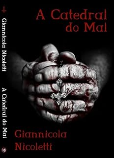 Livro A Catedral do Mal