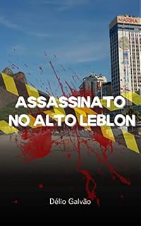 Livro Assassinato no Alto Leblon