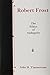 Robert Frost: The Ethics of Ambiguity by 