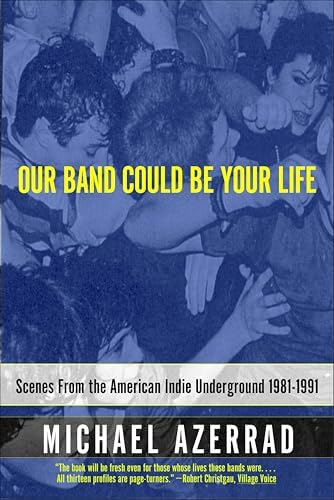 Gimme Indie Rock: 500 Essential American Underground Rock Albums