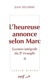 L' heureuse annonce selon Marc