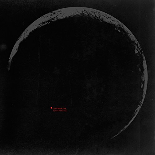 DJ Hyperactive - Venus Revisited - Zortam Music
