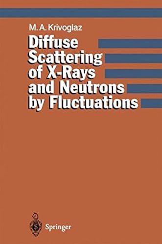 Download Diffuse Scattering of X-Rays and Neutrons by Fluctuations PDF