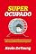 Livro Super ocupado: um livro (misericordiosamente) pequeno sobre um problema (realmente) grande