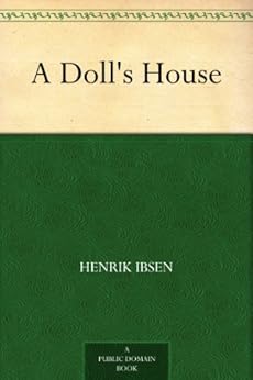 A Doll's House by [Ibsen, Henrik]