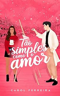 Livro Tão simples como o amor: Uma novela natalina