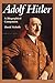 Adolf Hitler: A Biographical Companion (Biographical Companions) by 