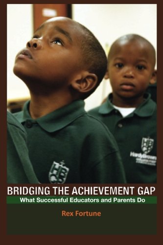 BRIDGING THE ACHIEVEMENT GAP