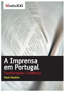 Livro A Imprensa em Portugal – Transformações e Tendências