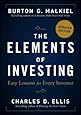 The Elements of Investing: Easy Lessons for Every Investor
