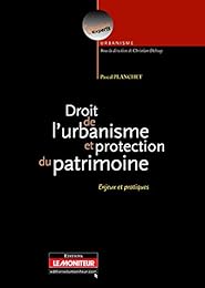 Droit de l'urbanisme et protection du patrimoine