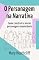 Livro O Personagem na Narrativa: Como construir e narrar personagens memoráveis
