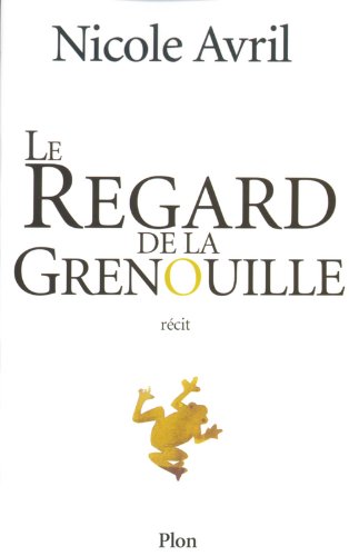 Le  regard de la grenouille