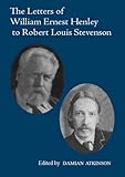 Image de The Letters of William Ernest Henley to Robert Louis Stevenson
