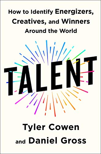 Talent: How to Identify Energizers, Creatives, and Winners Around the World cover