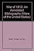 The War of 1812: An Annotated Bibliography by