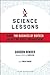Science Lessons: What the Business of Biotech Taught Me About Management