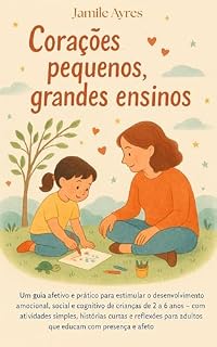 Livro Corações pequenos, grandes ensinos