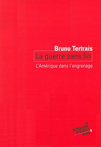 La  guerre sans fin