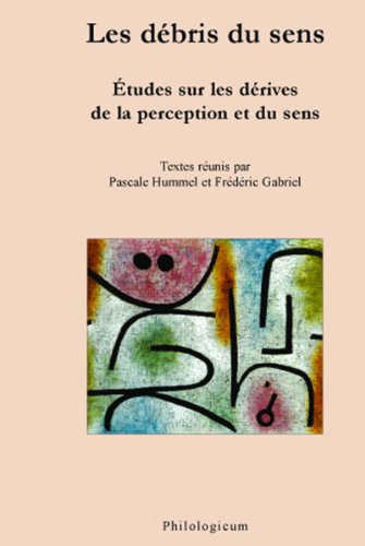 Les  débris du sens