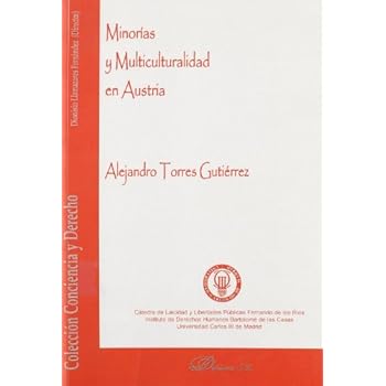 Minorías Y Multiculturalidd En Austria (Conciencia y Derecho)