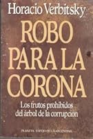Robo Para LA Corona (Espejo de La Argentina) 9507421459 Book Cover