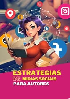 Livro Estratégias de Mídias Sociais para Autores
