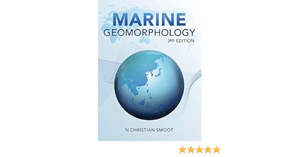 Marine Geomorphology 3rd Edition N Christian Smoot - 