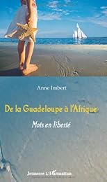 De la Guadeloupe à l'Afrique